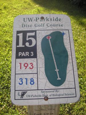 University of Wisconsin Parkside, East - NO LONGER AVAILABLE, Hole 15 Hole sign