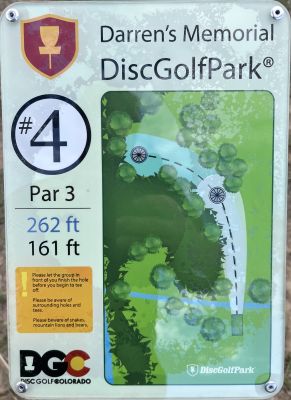 Darren's Memorial DGC, Main course, Hole 4 Hole sign