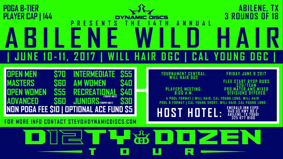 Dynamic Discs Presents the 14th Annual Abilene Wild Hair (2017, Dynamic