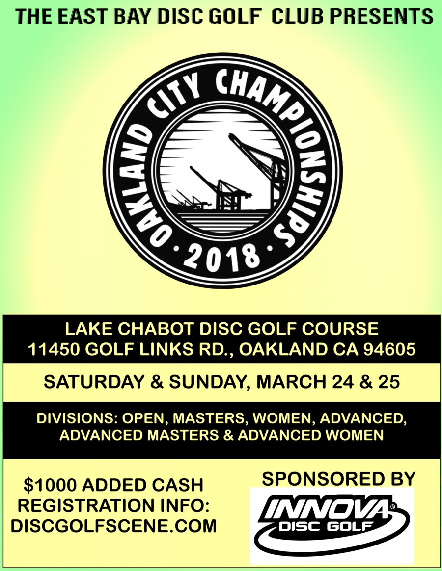 Oakland City Disc Golf Championships 2018 (2018, EBDGC) · Disc Golf Scene