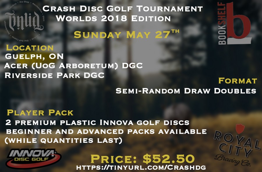 Crash Disc Golf Tournament 2018 Worlds Edition Crash Disc Golf Tournament 2018 Worlds Edition