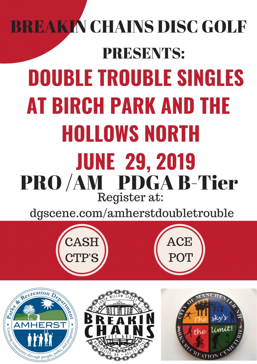 Double Trouble Singles Match at Birch Park and the Hollows (2019