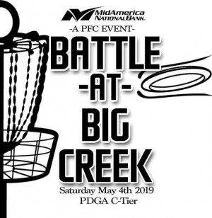 Battle At Big Creek (2019, Peoria Frisbee Club (PFC)) Ã‚Â· Disc Golf Scene