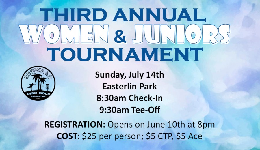 Ladies & Jrs Tournament (2019, Broward Disc Golf Association) · Disc