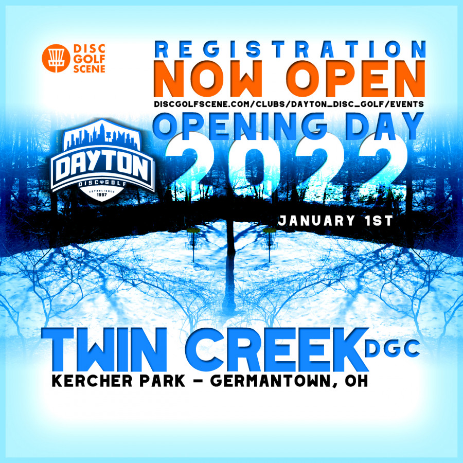 Dayton Disc Golf presents Opening Day 2022 Twin Creek DGC (2022