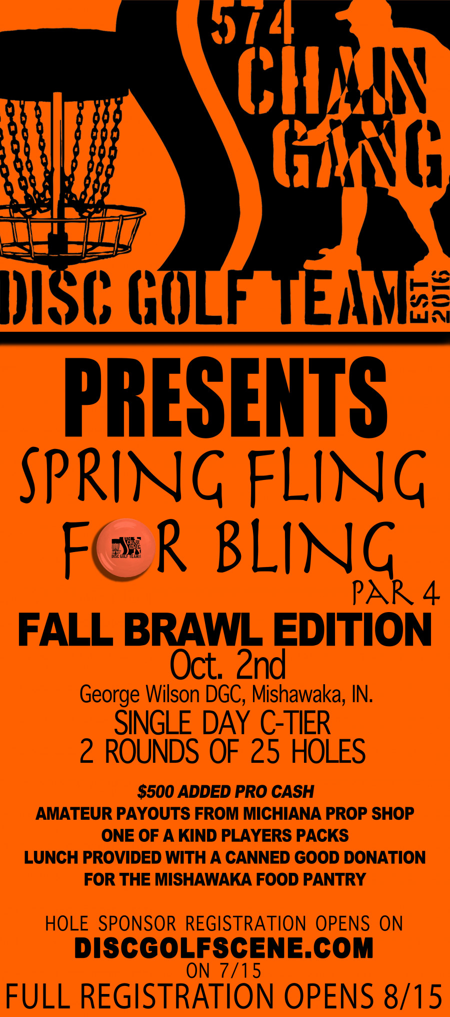 574 Chain Gang Disc Golf Team Presents Spring Fling 4 Bling Par4
