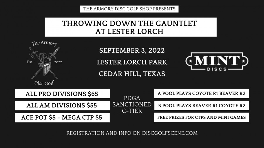 Throwing Down the Gauntlet at Lester Lorch (2022, The Armory Disc Golf
