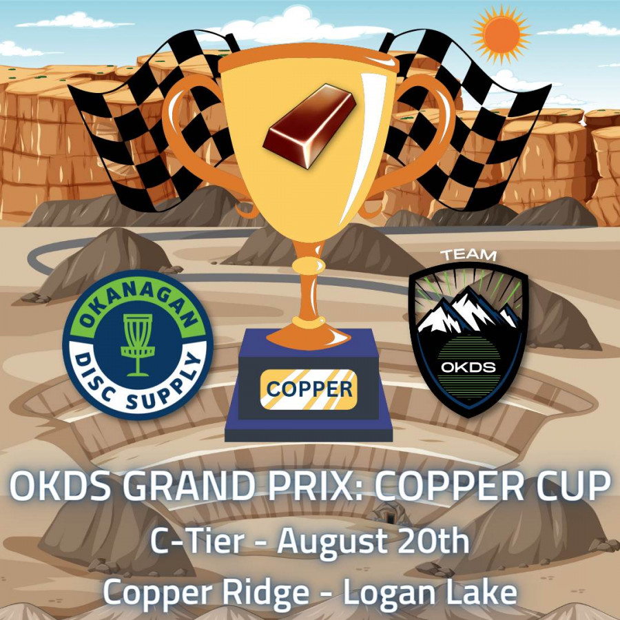 Okanagan Disc Supply Grand Prix ( Copper Cup ) (2023, okanagan disc