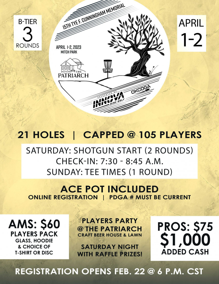 15th Annual Tye F. Cunningham Driven By Innova (2023, OKCDGA) · Disc