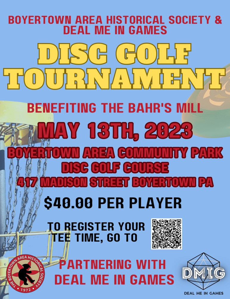 The Boyertown Historical Society Charity Disc Golf Tournament