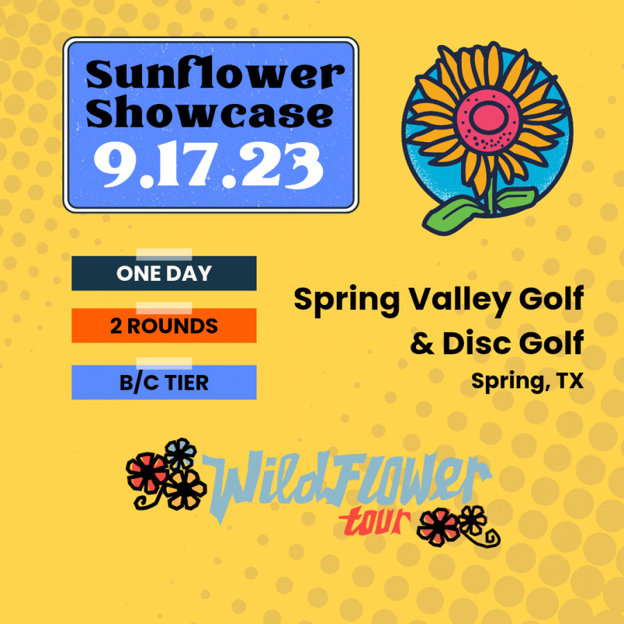 The Sunflower Showcase A Wildflower Disc Golf Tour Event by Spring