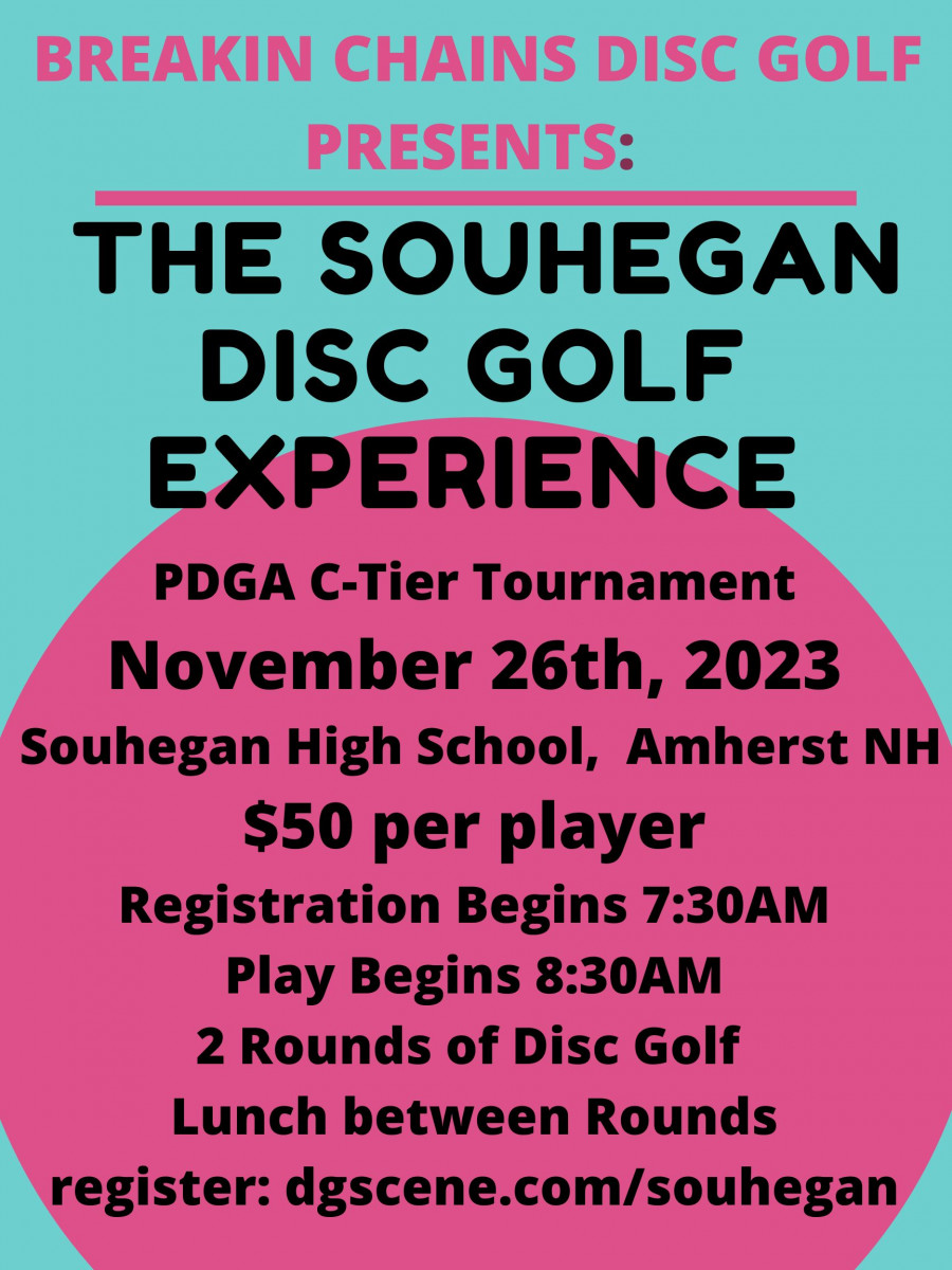 Souhegan Disc Golf Experience (2023, Breakin Chains Disc Golf) · Disc