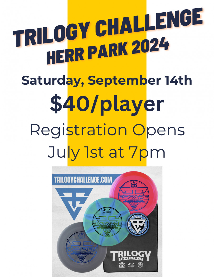 Trilogy Challenge Herr Park (2024 Elevated Disc Golf Events) · Disc Trilogy Challenge Herr Park (2024 Elevated Disc Golf Events) · Disc