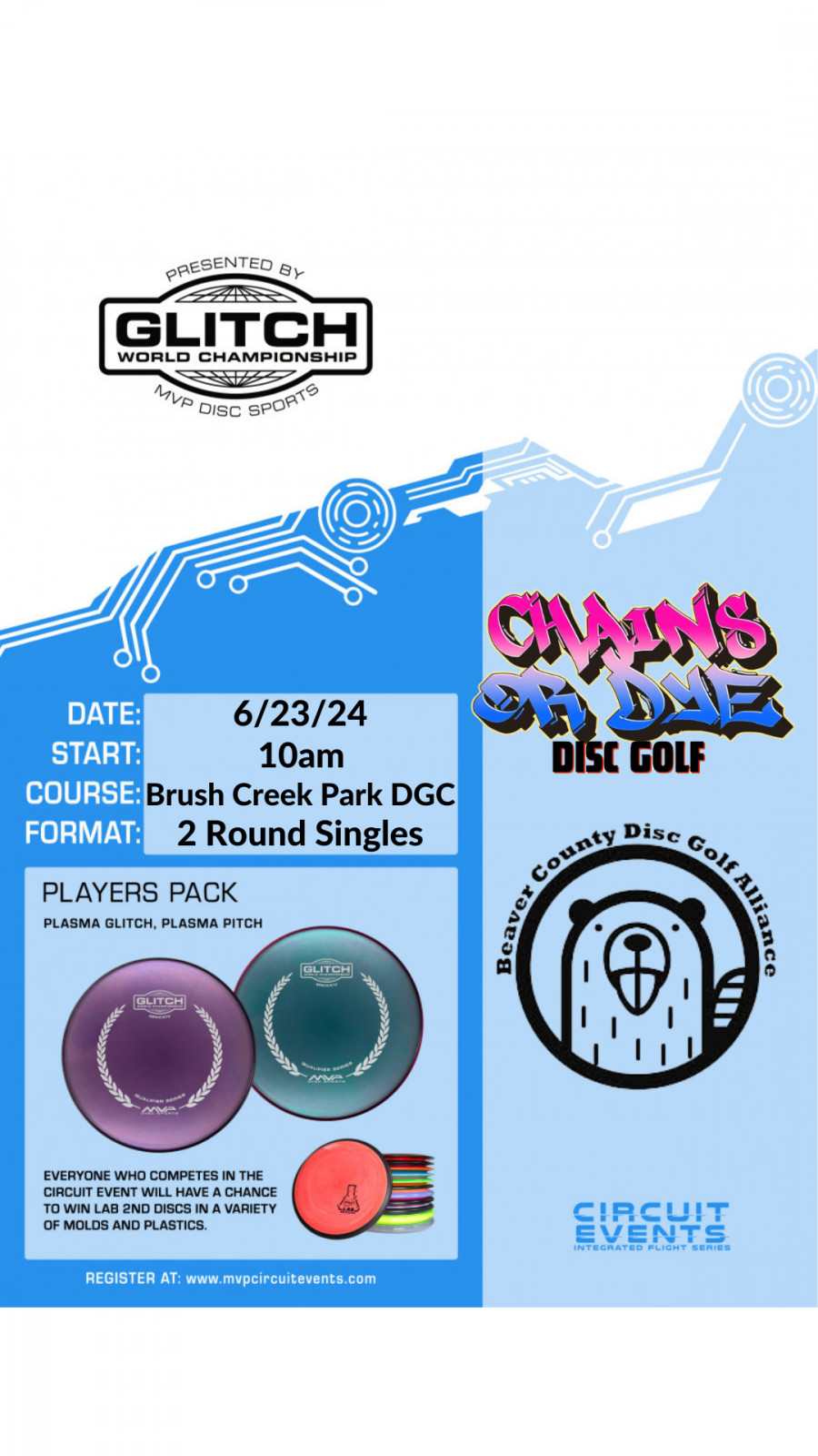 MVP Glitch World Championship Qualifier presented by Chains Or Dye Disc