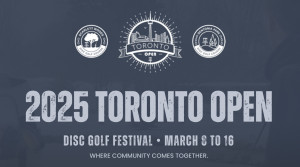 2025 TORONTO OPEN DENTONIA PARK AMs (2025 ChainLink Disc Golf