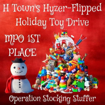 2022 - H Town's Hyzer-Flipped Holiday Toy Drive !!! logo